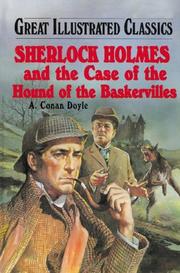 Cover of: Sherlock Holmes and the case of the hound of the Baskervilles by Malvina G. Vogel