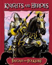 Cover of: Knights and heroes