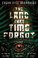 Cover of: The Land that Time Forgot: The Land that Time Forgot, The People that Time Forgot, Out of Time's Abyss (Caspak)