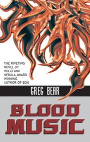 Cover of: Blood Music (Ibooks Science Fiction Classics) by Greg Bear