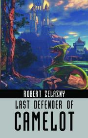 Cover of: Last Defender of Camelot by Roger Zelazny