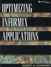 Cover of: Optimizing INFORMIX applications