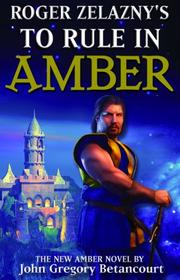 Cover of Roger Zelazny's To Rule in Amber