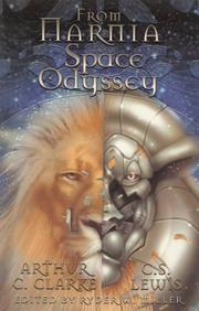 Cover of: From Narnia to a Space Odyssey by Ryder W. Miller