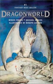 Cover of: Dragonworld by Byron Preiss, Byron Preiss