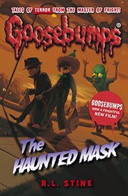 Cover of: Goosebumps: The Haunted Mask by R. L. Stine