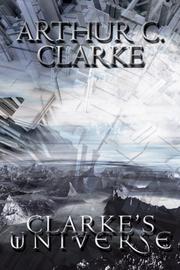 Cover of: Clarke's Universe by Arthur C. Clarke