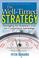 Cover of: A well-timed strategy