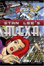 Cover of: Stan Lee's Alexa, Volume 1: The New Series from the World's Most Popular Comic Writer