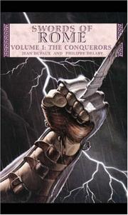 Cover of: Swords Of Rome Volume 1: The Conquerors (Swords of Rome)