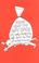 Cover of: How not to get rich, or why being bad off isn't so bad