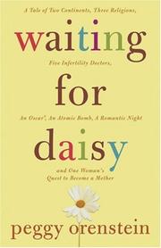 Cover of: Waiting for Daisy by Peggy Orenstein