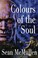 Cover of: Colours of the Soul