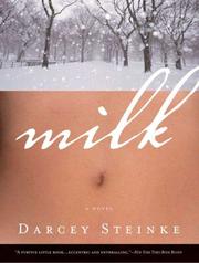 Cover of: Milk by Darcey Steinke