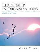 Leadership in Organizations by Gary A. Yukl