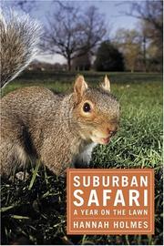 Suburban safari by Hannah Holmes