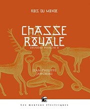 Cover of: Rois du monde, Tome 2 : Chasse royale : Deuxième partie by 