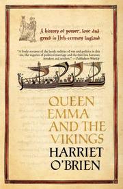 Cover of: Queen Emma and the Vikings: Power, Love, and Greed in 11th Century England