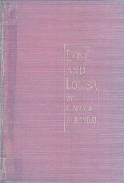 Cover of: Love and Louisa | 