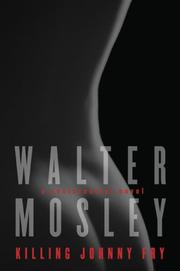 Cover of: Killing Johnny Fry by Walter Mosley