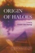 Cover of: Origin of Haloes by Kristen Den Hartog, Kristen Den Hartog