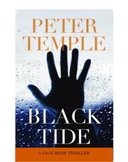 Cover of: Black Tide (Jack Irish) by Peter Temple