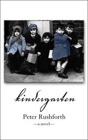 Cover of: Kindergarten by Peter Rushforth, Peter Rushforth