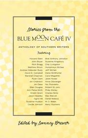 Cover of: Stories from the Blue Moon Café IV by edited by Sonny Brewer.