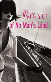 Cover of: Rose of no man's land by Michelle Tea, Michelle Tea