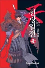 Cover of: Chun Rhang Yhur Jhun Volume 1 (Chun Rhang Yhur Jhun) by Sung-Woo Park