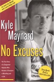 No excuses by Kyle Maynard