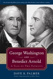 Cover of: George Washington and Benedict Arnold by Dave R. Palmer