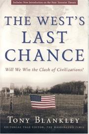 Cover of: The West's Last Chance by Tony Blankley