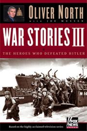 Cover of: War Stories III: The Heroes Who Defeated Hitler (War Stories)