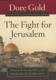 Cover of: The Fight for Jerusalem by Dore Gold