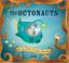 Cover of: The Octonauts and The Only Lonely Monster