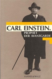 Cover of: Carl Einstein: Prophet der Avantgarde