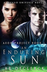 Cover of: An Enduring Sun: A Takamo Universe Novel (Aeon Project)