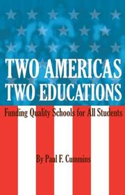 Two Americas, Two Educations by Paul F. Cummins