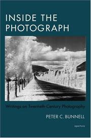 Cover of: Inside the Photograph by Peter C. Bunnell