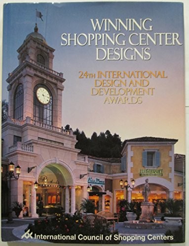 Winning Shopping Center Designs by International Council of Shopping Centers