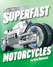 Cover of: Superfast Motorcycles (Ultimate Speed) by 