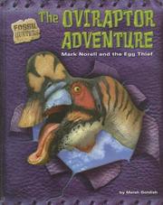 Cover of: The Oviraptor Adventure: Mark Norell And the Egg Thief (Fossil Hunters)