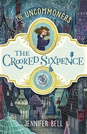 Cover of: CROOKED SIXPENCE, THE