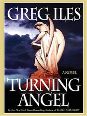 Cover of: Turning angel by Greg Iles