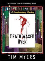 Cover of: Death Waxed over by Tim Myers