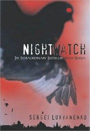 Cover of: The Night Watch by Sergeĭ Lukʹi︠a︡nenko