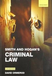 Cover of: Smith and Hogan criminal law | D. C. Ormerod