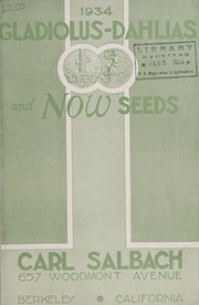 Cover of: Gladiolus, dahlias and now seeds, 1934 | Carl Salbach (Firm)
