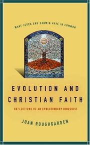 Cover of: Evolution and Christian Faith: Reflections of an Evolutionary Biologist